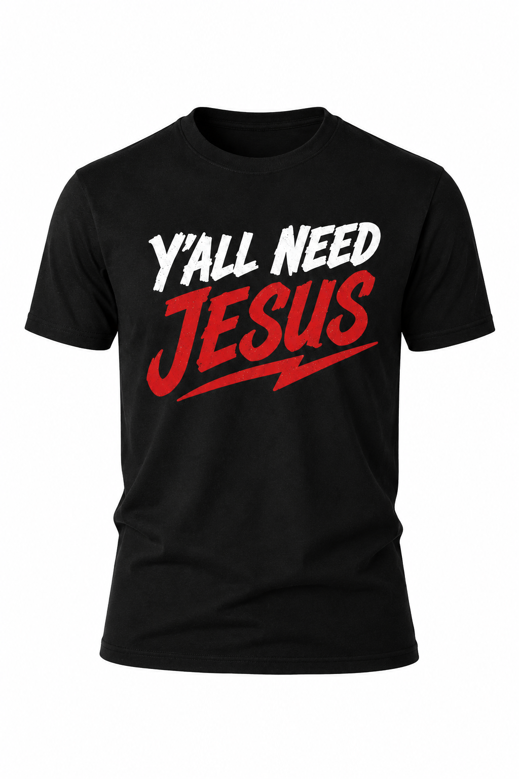Y'all Need Jesus