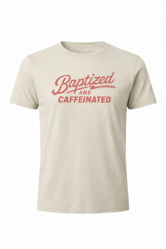 Baptized and Caffeinated