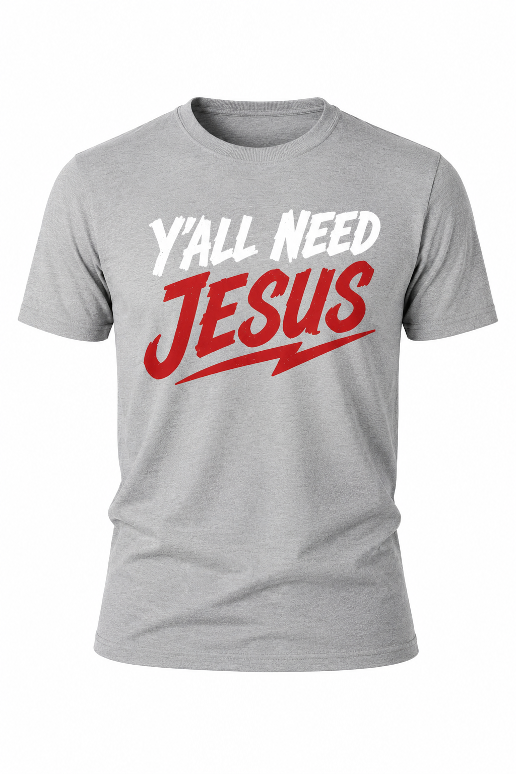Y'all Need Jesus
