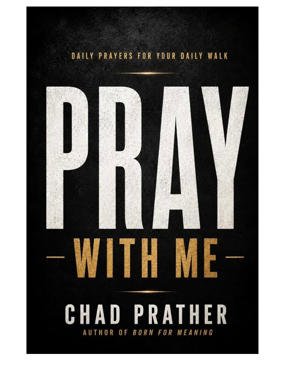 PRAY WITH ME - Autographed Copy